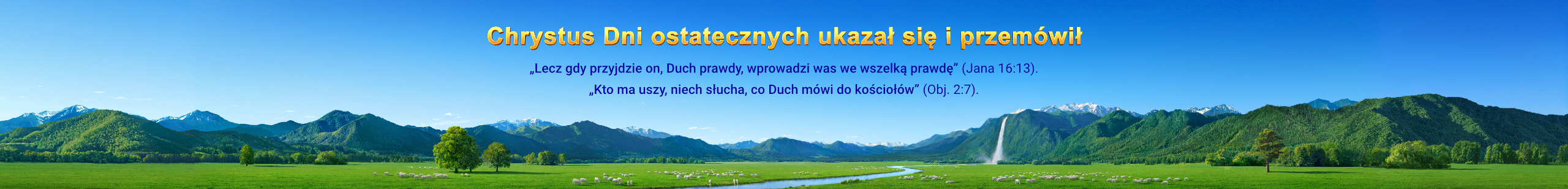 Chrystus Dni ostatecznych ukazał się i przemówił