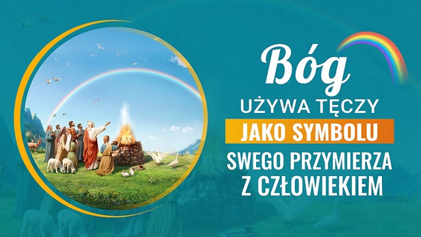 Jakie znaczenie ma przymierze Boga z człowiekiem za pomocą tęczy w Biblii?