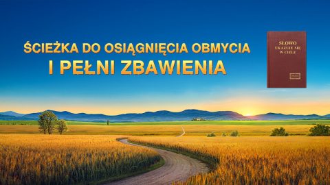 Ścieżka do osiągnięcia obmycia i pełni zbawienia