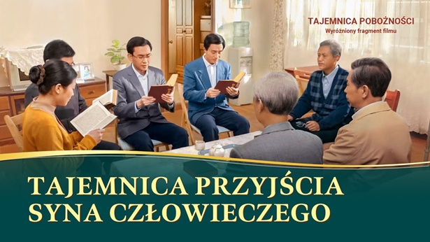 Film ewangeliczny „Tajemnica pobożności” Klip filmowy (1) – Tajemnica przyjścia Syna Człowieczego