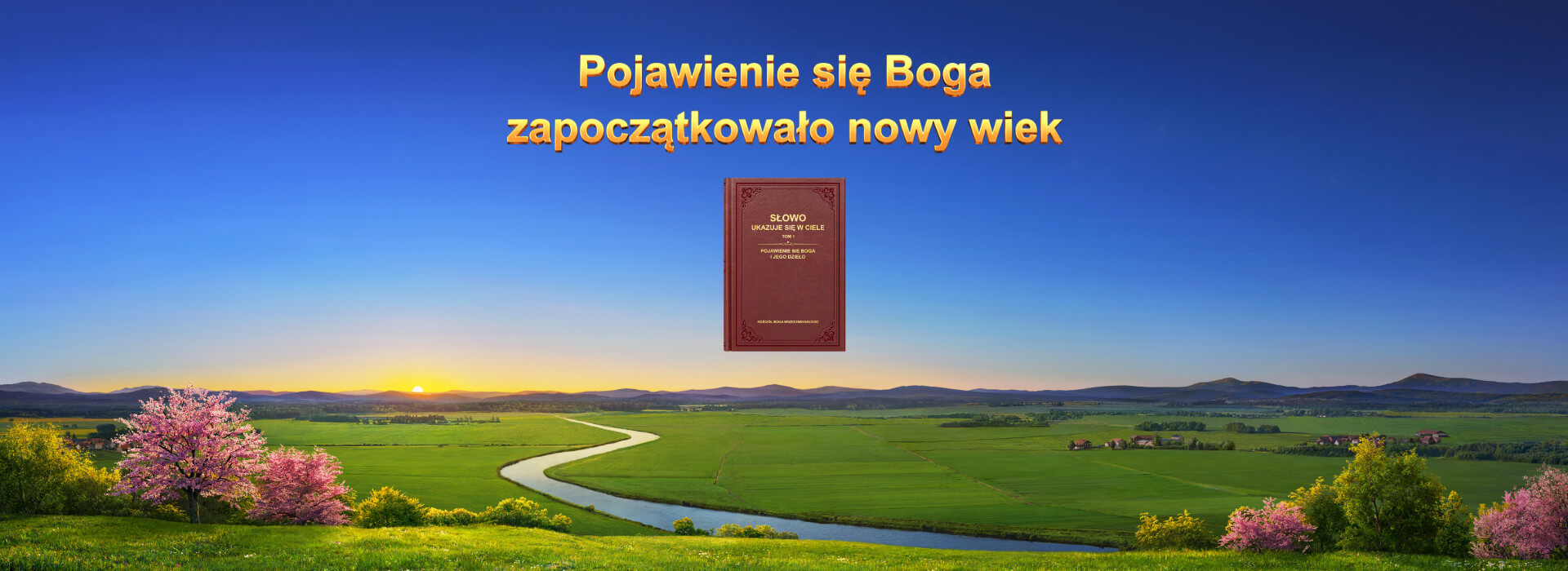 Pojawienie się Boga zapoczątkowało nowy wiek