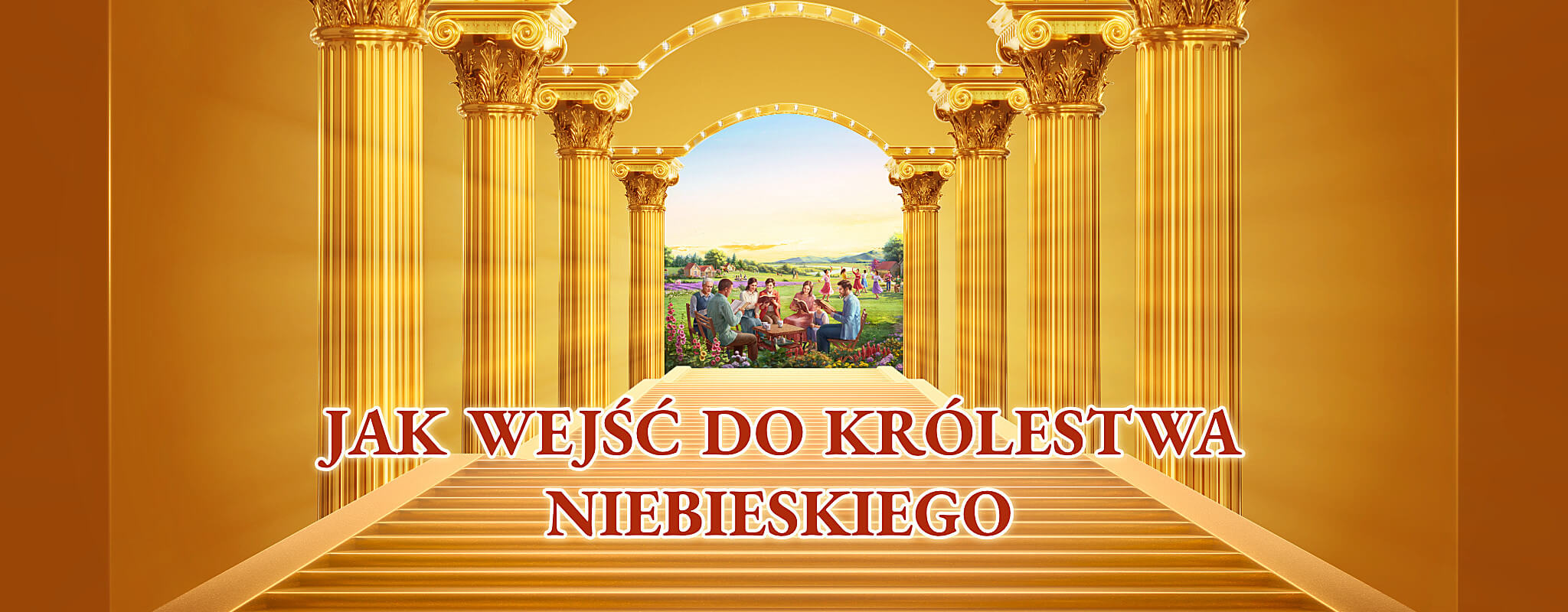 Jak wejść do królestwa niebieskiego