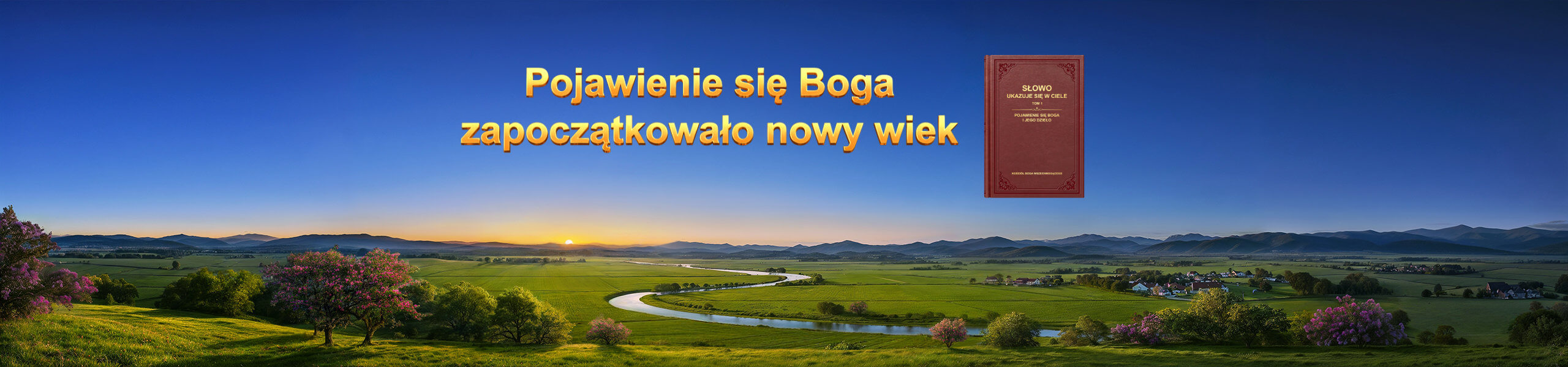 Pojawienie się Boga zapoczątkowało nowy wiek