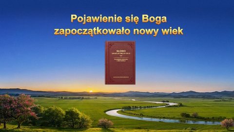 Pojawienie się Boga zapoczątkowało nowy wiek