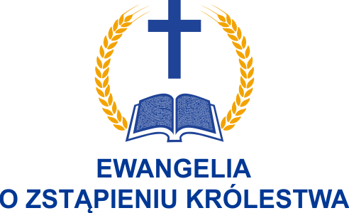 EWANGELIA O ZSTĄPIENIU KRÓLESTWA